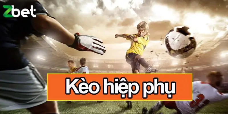 Bắt kèo theo thông tin kèo phụ ZBET